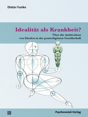 cover image of Idealität als Krankheit?